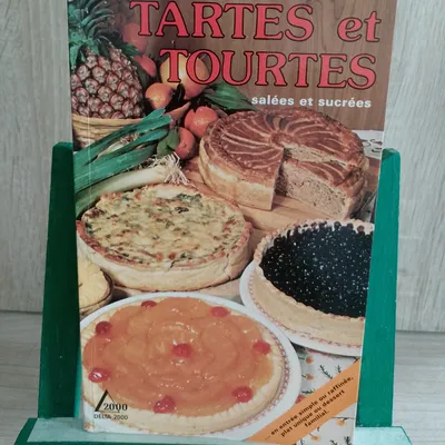 Vieilles recettes de nos villages, tartes et tourtes(salées, sucrées)